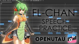 【FL-Chan / FLちゃん】 Speech Practice 【OpenUTAU】