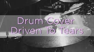 Driven To Tears - The Police - Drum Cover