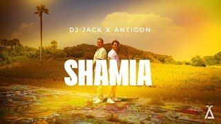 DJ Jack x Antigon - SHAMIA (Official Video)