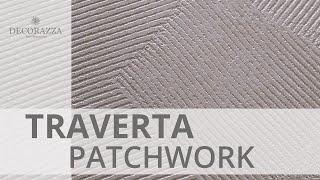 Decorazza Traverta "Patchwork"