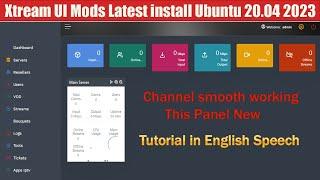 How To install Xtream Ui Modified Version IPTV Panel in Ubuntu 20 04 By Sabir Ali in English