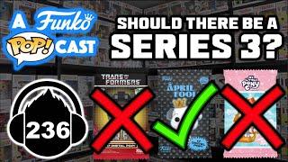 Do These NFT Sets DESERVE A Series 3? (A Funko POP!cast EP 236)