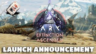 ARK Extinction Launch New Important Announcement...