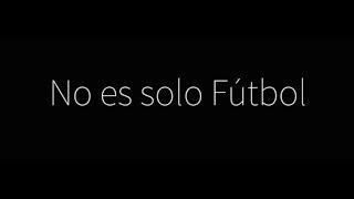 No es solo fútbol