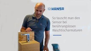 Berührungslosen Waschtischarmaturen - So tauscht man den Sensor