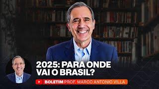 2025: PARA ONDE VAI O BRASIL?