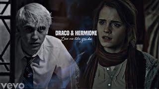 Draco & Hermione | Love me like you do