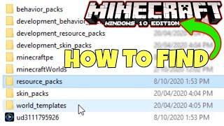 How To Find Resource & Behaviour Pack Files  Minecraft Windows 10 Edition (Locate com.mojang)