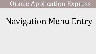 Navigation Menu Entry | Oracle APEX