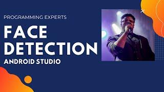 Face Detection using OpenCV Tutorial in Android Studio [Haarcascade]