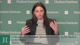 A Discussion with Israeli Minister of Justice Ayelet Shaked