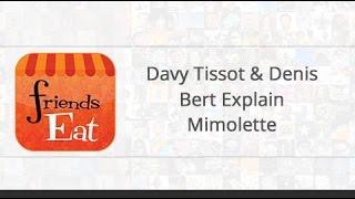 Davy Tissot & Denis Bert Explain Mimolette Click cc for translation