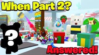 When Beesmas Part 2 Update? ANSWERED! What's The New Cub Buddy?? (Bee Swarm Simulator)