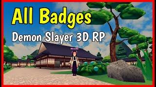 DEMON SLAYER 3D RP Roblox ALL BADGES 2024