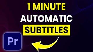 How To Add AUTOMATIC SUBTITLES In Premiere Pro