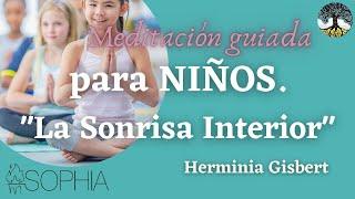 Meditación guiada para niños: "la sonrisa interior"