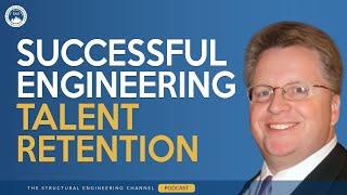 The Surprising Secrets to Successful Engineering Talent Retention