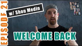 Welcome to the Medins | Ep. 21 | Welcome Back!