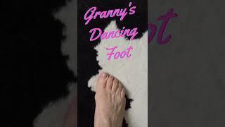 Granny's Dancing Foot #shorts