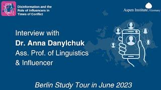 Interview 7 with Anna Danylchuk | Disinformation and the Role of Influencers in Times of Conflict