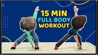 15-MIN KIDS EXERCISE - FULL BODY WORKOUT