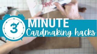 3 MINUTE CARDMAKING HACKS: Create your own embellishments