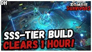 SSS-Tier Build! Clears 1 Hour! Yet Another Zombie Survivors!