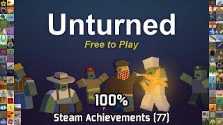 Unturned | Steam Achievements (77), 100%