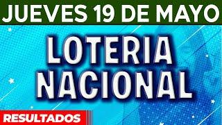 Resultado del sorteo Lotería Nacional del Jueves 19 de Mayo del 2022.