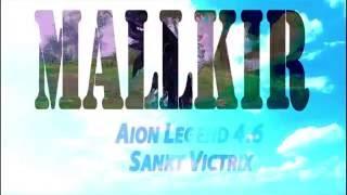 Mallkir Aion Legend 4.6 Sankt Victrix