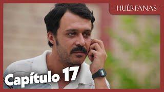 Huérfanas - Capítulo 17