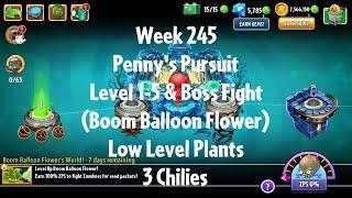 PvZ2 Penny's Pursuit Week 245 (Boom Balloon Flower) - Level 1-5 & Boss Fight - 3 Chilies