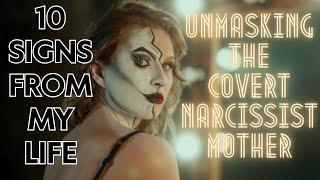10 Signs of the Covertly Narcissistic Mother That She Trained You To Overlook
