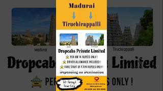 Madurai to Trichy One Way Taxi - Things To Do In Trichy #taxilife #maduraidiaries #trichy #taxi