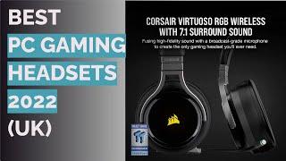  10 Best PC Gaming Headsets 2022