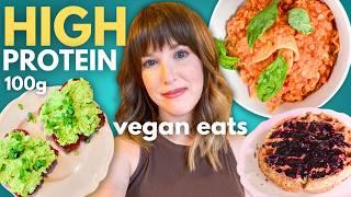 What I Eat in a Day! 100g of High-Protein Vegan Recipes