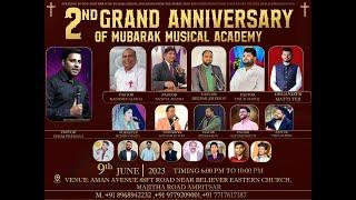 2nd Grand Anniversary of Mubark Music Academy Bro.Matti Teji JI