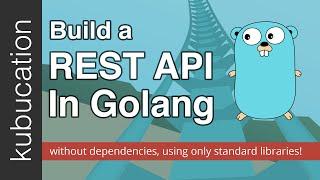 Let's build a REST API in Go with zero dependencies!