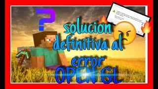 ‍ How to SOLVE the problem of minecraft OPENGL 2020  | FINAL SOLUTION 