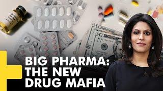 Gravitas Plus: How Big Pharma pushes dangerous drugs and reaps profits