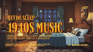 Nostalgic Vintage Classic Music 1940s Playing in Another Room in Warm Bedroom | Retro Sleep | #20