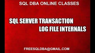 Sql Server Transaction Log File Internals