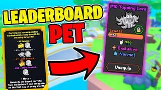 I GOT THE #10 TAPPING LORD LEADERBOARD PET... Tapping Legends X