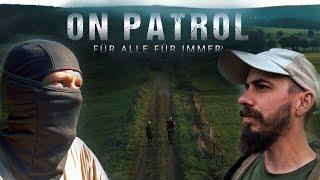 On Patrol - Folge 1 - Gewitterfront: Ein stürmischer Start in`s Abenteuer -Gedenkmarsch 400km 8 Tage