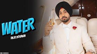 Diljit Dosanjh : Water (Official Video) Paani Da Rang | Valentine Day | Diljit Dosanjh New Song