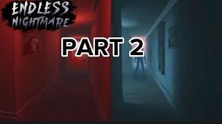 HORROR GAME | ENDLESS NIGHTMARE MOBILE GAMEPLAY | PART 2 | FATE PLAYZ.