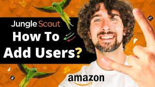 How Do I Add Users To Jungle Scout? Discover How To Invite Multiple Users To Your JS Account Seats