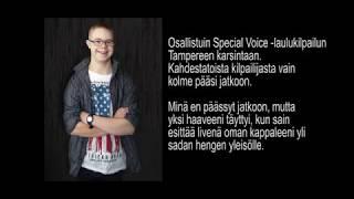 Special Voice -laulukilpailun kappaleeni Kotona koulussa rap