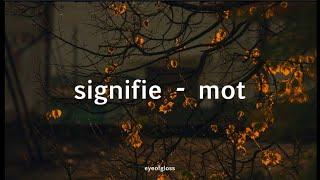 시니피에 Signifie - 못 Mot | English Lyrics