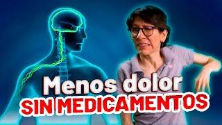 ESTRATEGIAS de NEUROCIENCIA  para DISMINUIR el DOLOR